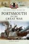 [Your Towns and Cities in the Great War 01] • Portsmouth in the Great War